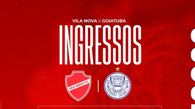 VENDA DE INGRESSOS PARA VILA NOVA X GOIATUBA 