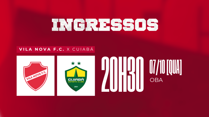 VENDA DE INGRESSOS - VILA NOVA X CUIABÁ - SÉRIE B 2026